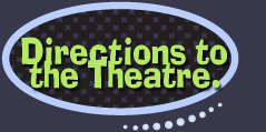 Directions to the Theatre